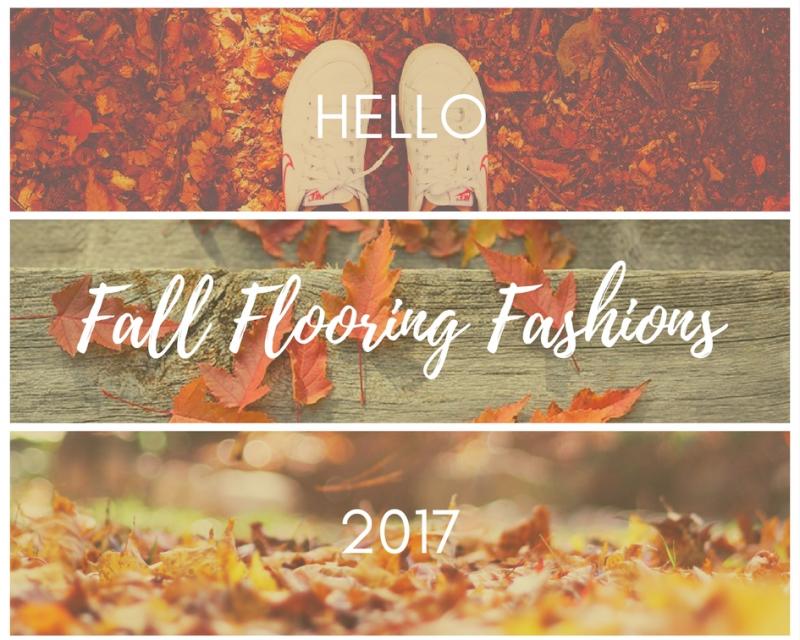 Read more about the article Fall Flooring Fashions
