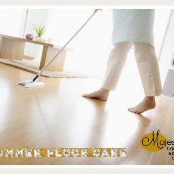 Summer Floor Care
